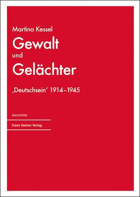 Kessel |  Gewalt und Gelächter | Buch |  Sack Fachmedien