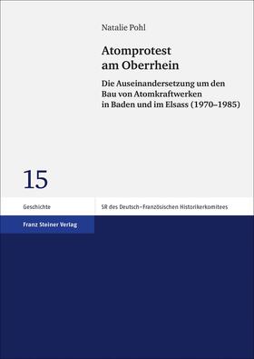 Pohl |  Atomprotest am Oberrhein | Buch |  Sack Fachmedien