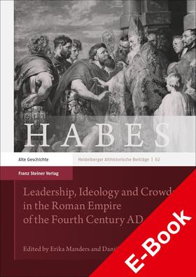 Manders / Slootjes |  Leadership, Ideology and Crowds in the Roman Empire of the Fourth Century AD | eBook | Sack Fachmedien