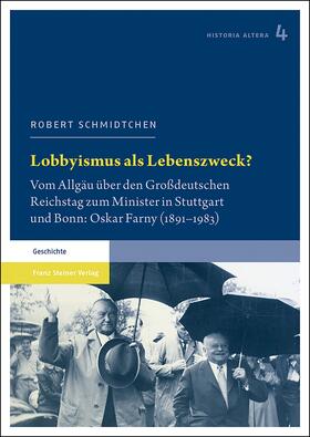 Schmidtchen |  Lobbyismus als Lebenszweck? | Buch |  Sack Fachmedien