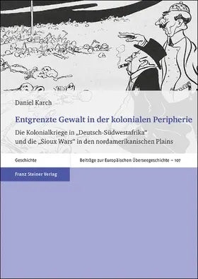 Karch |  Entgrenzte Gewalt in der kolonialen Peripherie | Buch |  Sack Fachmedien