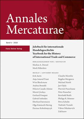 Denzel / Häberlein |  Annales Mercaturae 4 (2018) | Buch |  Sack Fachmedien