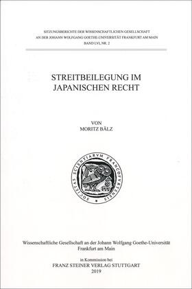 Bälz |  Streitbeilegung im Japanischen Recht | Buch |  Sack Fachmedien