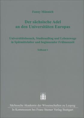 Münnich |  Der sächsische Adel an den Universitäten Europas | Buch |  Sack Fachmedien