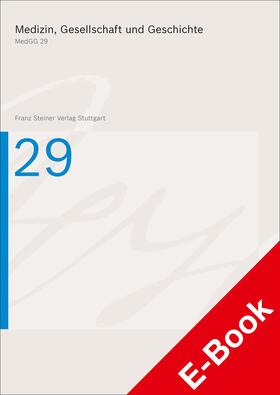 Jütte | Medizin, Gesellschaft und Geschichte 29, Berichtsjahr 2010 (2011) | E-Book | sack.de