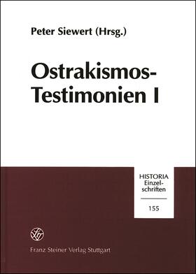 Siewert |  Ostrakismos-Testimonien I | eBook | Sack Fachmedien