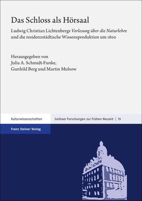 Schmidt-Funke / Berg / Mulsow |  Das Schloss als Hörsaal | Buch |  Sack Fachmedien