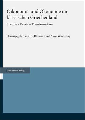 Därmann / Winterling |  Oikonomia und Ökonomie im klassischen Griechenland | eBook | Sack Fachmedien