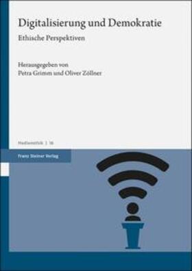 Grimm / Zöllner |  Digitalisierung und Demokratie | eBook | Sack Fachmedien
