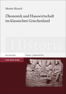 Hinsch |  Ökonomik und Hauswirtschaft im klassischen Griechenland | Buch |  Sack Fachmedien