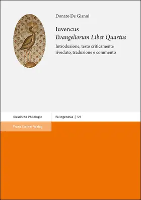 De Gianni |  Iuvencus: "Evangeliorum Liber Quartus" | Buch |  Sack Fachmedien