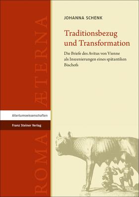 Schenk |  Traditionsbezug und Transformation | Buch |  Sack Fachmedien