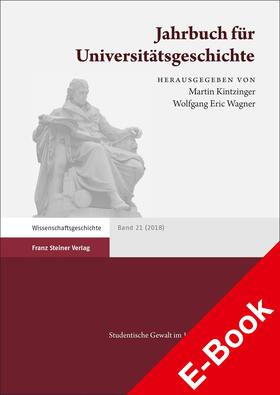 Kintzinger / Wagner |  Jahrbuch für Universitätsgeschichte 21 (2018) | eBook | Sack Fachmedien