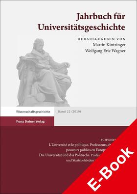Kintzinger / Dubois / Wagner |  Jahrbuch für Universitätsgeschichte 22 (2019) | eBook | Sack Fachmedien