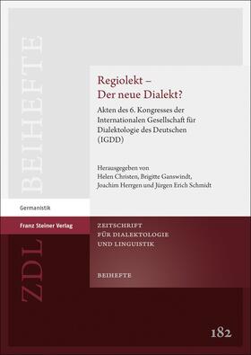 Christen / Ganswindt / Herrgen |  Regiolekt – Der neue Dialekt? | Buch |  Sack Fachmedien