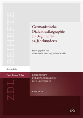 Lenz / Stöckle |  Germanistische Dialektlexikographie zu Beginn des 21. Jahrhu | Buch |  Sack Fachmedien