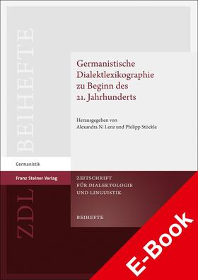 Lenz / Stöckle | Germanistische Dialektlexikographie zu Beginn des 21. Jahrhunderts | E-Book | sack.de