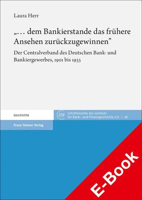 Herr |  „… dem Bankierstande das frühere Ansehen zurückzugewinnen“ | eBook | Sack Fachmedien
