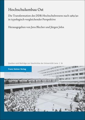 Blecher / John |  Hochschulumbau Ost | Buch |  Sack Fachmedien