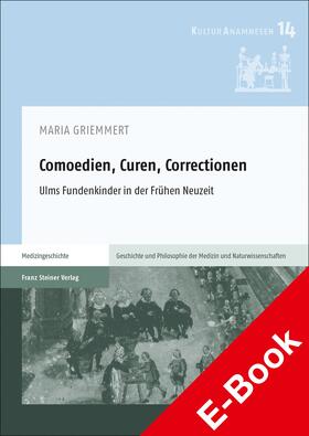Griemmert |  Comoedien, Curen, Correctionen | eBook | Sack Fachmedien