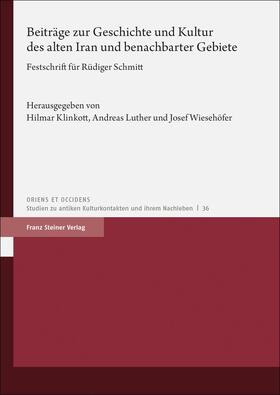 Klinkott / Luther / Wiesehöfer |  Beiträge zur Geschichte und Kultur des alten Iran | Buch |  Sack Fachmedien