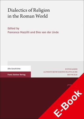 Mazzilli / Van Der Linde |  Dialectics of Religion in the Roman World | eBook | Sack Fachmedien