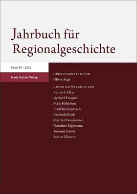 Auge |  Jahrbuch für Regionalgeschichte 39 (2021) | Buch |  Sack Fachmedien