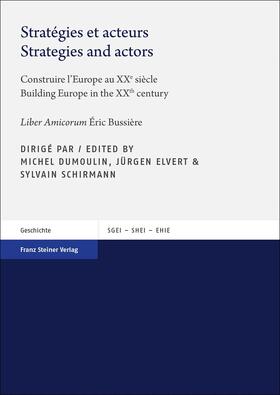Dumoulin / Elvert / Schirmann |  Stratégies et acteurs / Strategies and actors | Buch |  Sack Fachmedien