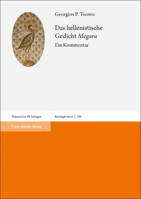 Tsomis |  Das hellenistische Gedicht "Megara" | Buch |  Sack Fachmedien