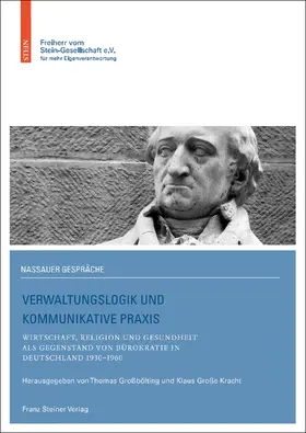 Großbölting / Große Kracht / Elbers |  Verwaltungslogik und kommunikative Praxis | Buch |  Sack Fachmedien