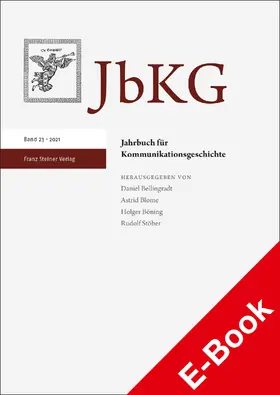 Bellingradt / Blome / Böning |  Jahrbuch für Kommunikationsgeschichte 23 (2021) | eBook | Sack Fachmedien