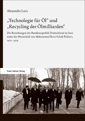 Lurz |  "Technologie für Öl" und "Recycling der Ölmilliarden" | Buch |  Sack Fachmedien