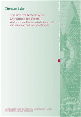 Lehr |  Invasion der Materie oder Entführung der Formel? | Buch |  Sack Fachmedien