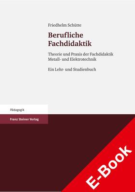 Schütte |  Berufliche Fachdidaktik | eBook | Sack Fachmedien