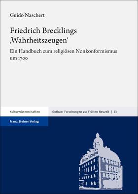Naschert |  Friedrich Brecklings ,Wahrheitszeugen' | Buch |  Sack Fachmedien