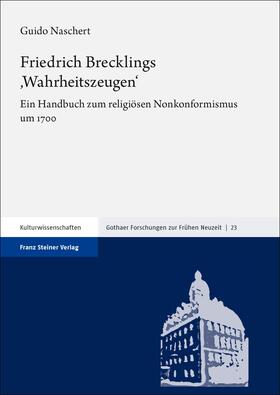 Naschert |  Friedrich Brecklings ,Wahrheitszeugen‘ | eBook | Sack Fachmedien