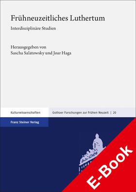 Salatowsky / Haga |  Frühneuzeitliches Luthertum | eBook | Sack Fachmedien