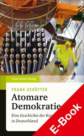 Uekötter |  Atomare Demokratie | eBook | Sack Fachmedien