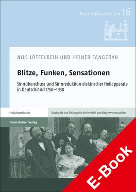 Löffelbein / Fangerau | Blitze, Funken, Sensationen | E-Book | sack.de