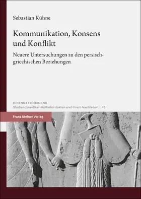 Kühne |  Kommunikation, Konsens und Konflikt | Buch |  Sack Fachmedien