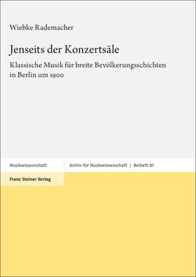 Rademacher |  Jenseits der Konzertsäle | Buch |  Sack Fachmedien