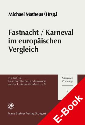 Matheus | Fastnacht / Karneval im europäischen Vergleich | E-Book | sack.de