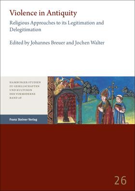 Breuer / Walter |  Violence in Antiquity / Gewalt in der Antike | Buch |  Sack Fachmedien
