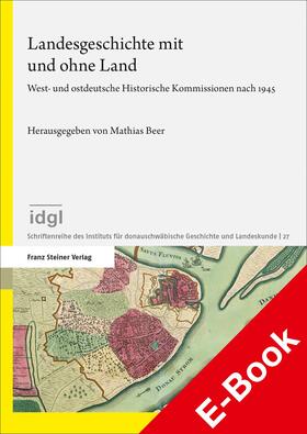 Beer |  Landesgeschichte mit und ohne Land | eBook | Sack Fachmedien