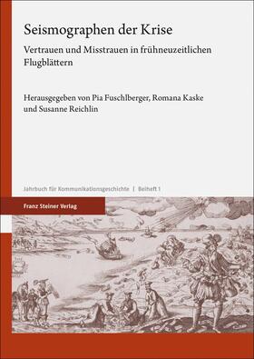 Fuschlberger / Kaske / Reichlin |  Seismographen der Krise | eBook | Sack Fachmedien