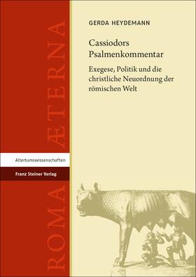 Heydemann |  Cassiodors Psalmenkommentar | Buch |  Sack Fachmedien