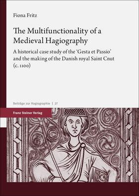 Fritz |  The Multifunctionality of a Medieval Hagiography | eBook | Sack Fachmedien