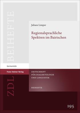 Limper |  Regionalsprachliche Spektren im Bairischen | eBook | Sack Fachmedien