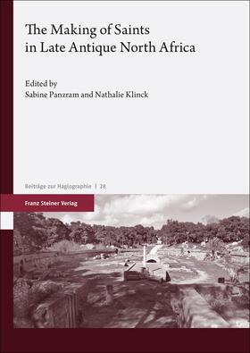 Panzram / Klinck |  The Making of Saints in Late Antique North Africa | Buch |  Sack Fachmedien