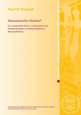 Rudolph | Diplomatische Objekte? | Buch | 978-3-515-13729-4 | sack.de